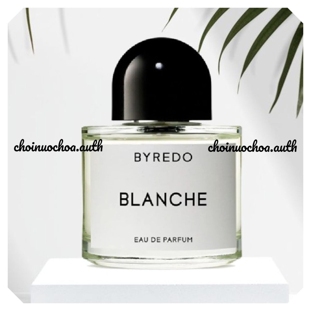 BYREDO-  Blanche - Nước hoa lạ - Tester - 10ml - ᴄʜᴏɪɴᴜᴏᴄʜᴏᴀ.ᴀᴜᴛʜ ©