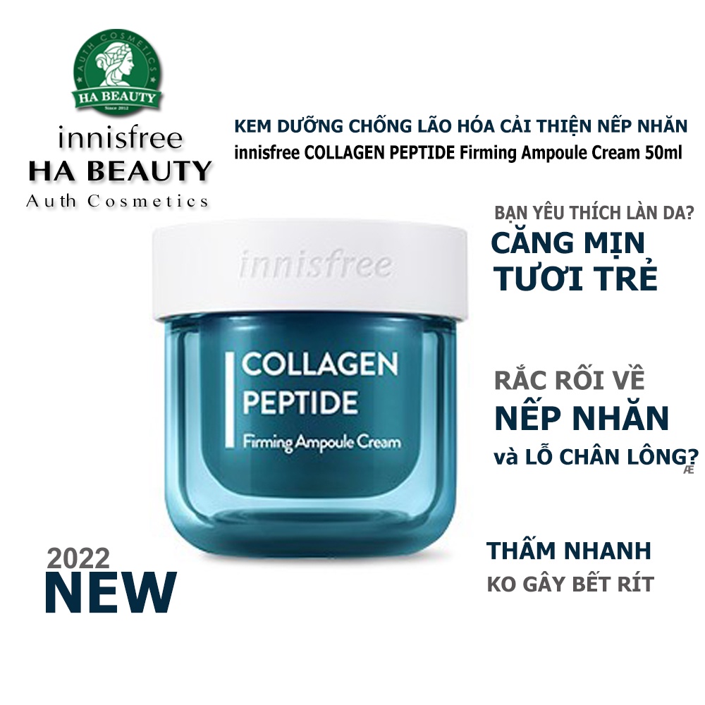 Kem dưỡng Chống lão hóa săn mịn lỗ chân lông innisfree COLLAGEN PEPTIDE Firming Ampoule Cream 50ml