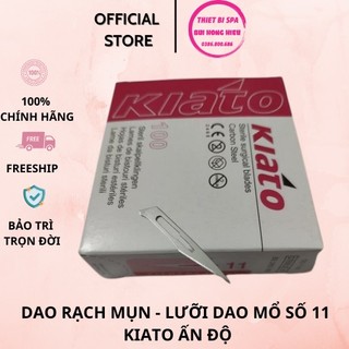 Lưỡi Dao Số 11 Kiato ẤN ĐỘ Chuyên Dùng Nặn Mụn Trong Spa và Thẩm Mỹ Viện [Hộp 100 chiếc] [Hàng Chính Hãng]