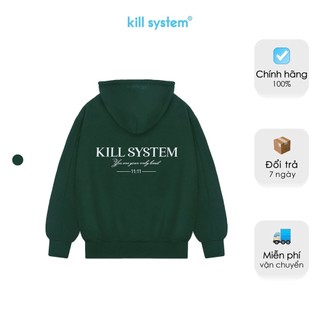 Áo khoác hoodie zip Basic màu rêu KillSystem oversize có nón nam nữ phong cách unisex