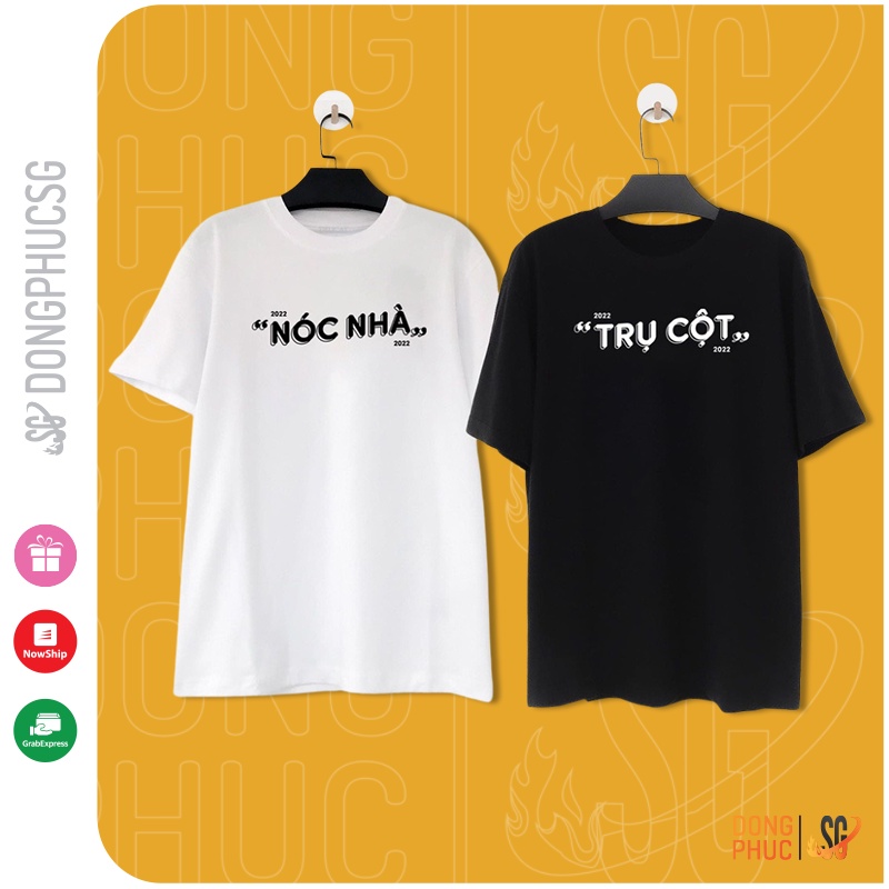 Áo cặp đôi nam nữ phông unisex tay lỡ mẫu Trụ Cột Nóc Nhà dễ thương thun mềm mịn form rộng AC301 | SG