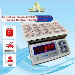 Cân Điện Tử Vibra Shinko 3kg 6kg 15kg 30kg TPS JAPAN (Cân yến sào) - Bảo Hành 2 Năm