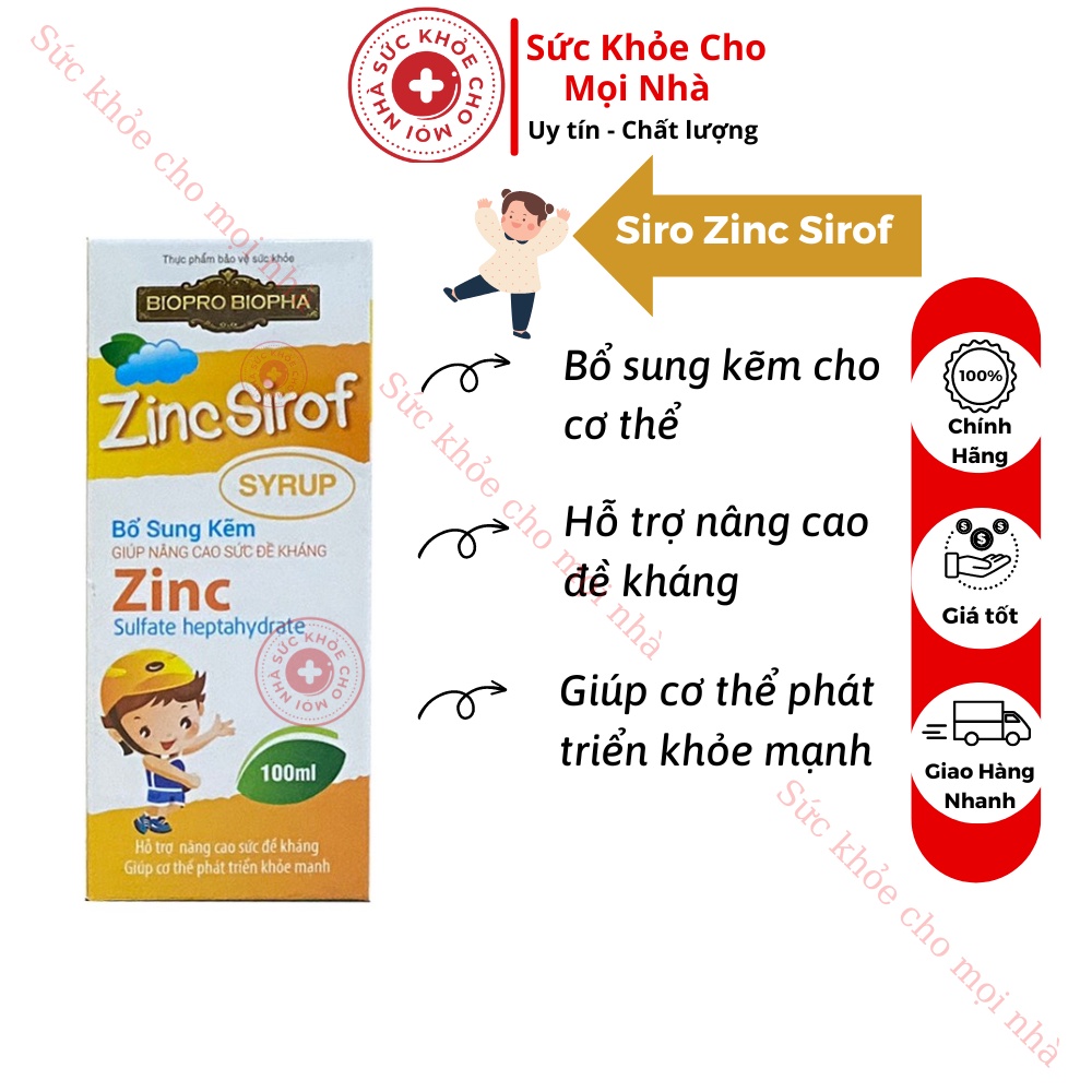 Siro Zinc Sirof Bổ Sung Kẽm Giúp Nâng Cao Sức Đề Kháng,Giúp Cơ Thể Phát Triển Khỏe Mạnh.Chai 100ml.