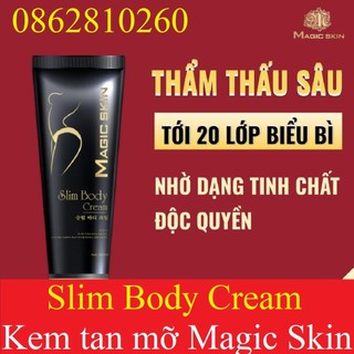 Kem tan mỡ quế gừng magic skin slim body cream