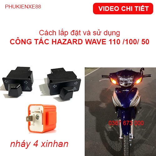 Công tắc hazard Wave 110 | 100 | 50 cc - Dùng được cho các loại xe Honda