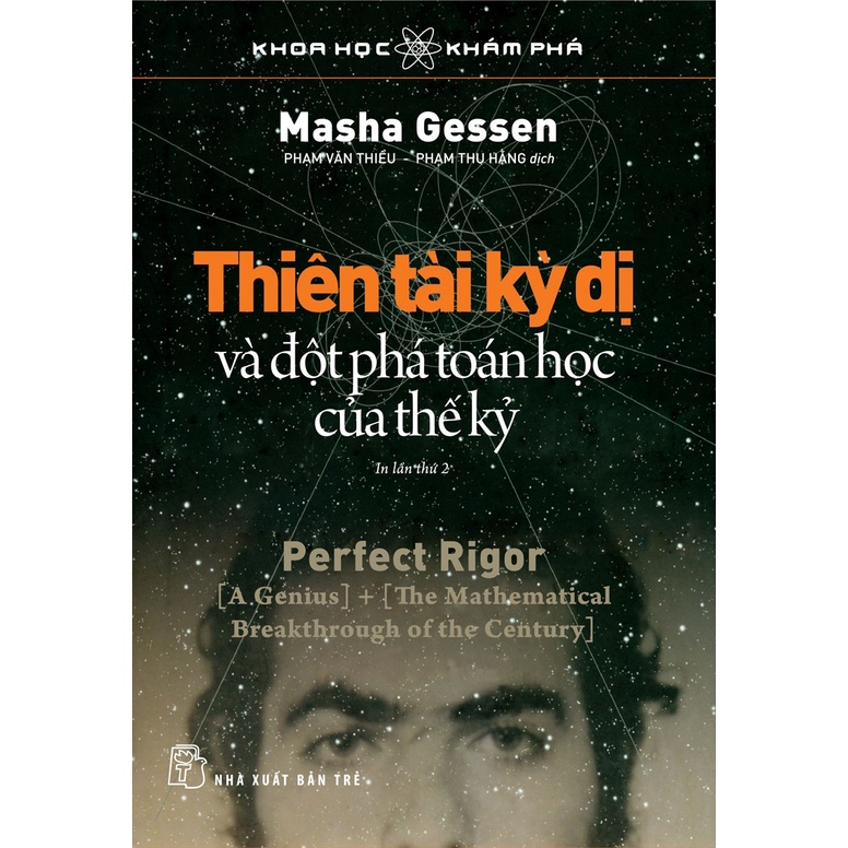 Sách - KHKP - Thiên Tài Kỳ Dị Và Đột Phá Toán Học Của Thế Kỷ - Tái Bản 2022 - NXB Trẻ