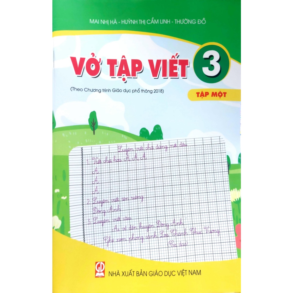 Sách Vở Tập Viết 3 tập 1 (Theo Chương trình Giáo dục phổ thông 2018)