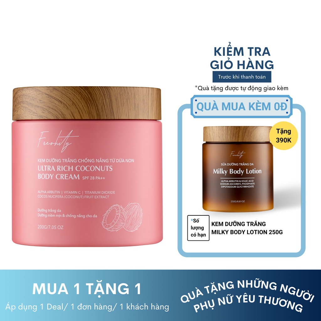 Kem dưỡng trắng chống nắng cơ thể từ dừa non 20% Vitamin C & 2% Alpha arbutin SPF 28 PA++ Freshity 200g