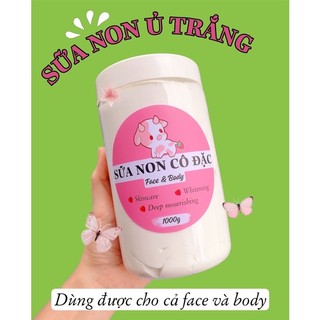 SỮA NON Ủ TRẮNG TOÀN THÂN - Giúp da trắng sáng, mịn màng [Size 1kg]