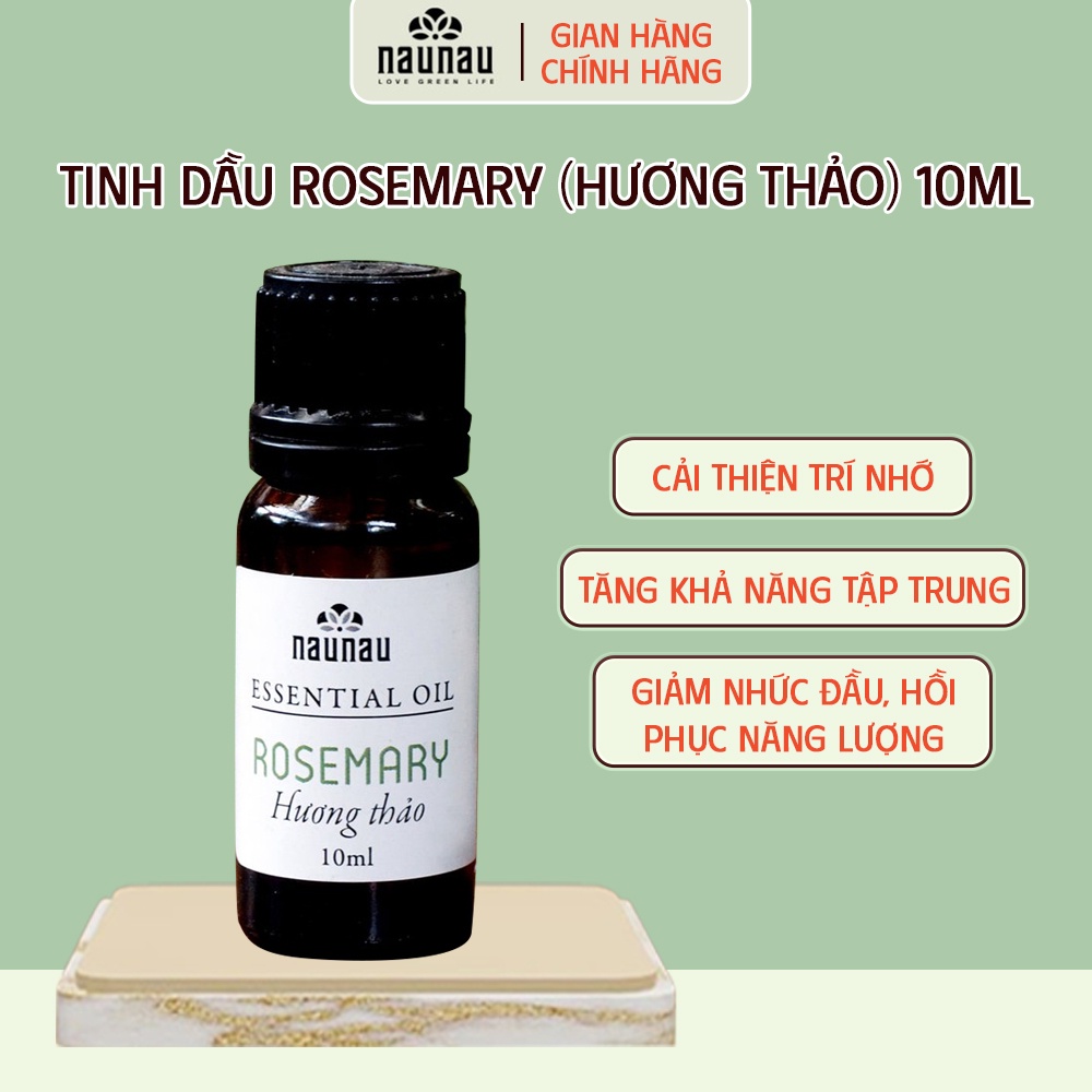Tinh Dầu Rosemary NauNau Chính Hãng Hương Thảo Dịu Nhẹ Hợp Dùng Xông Phòng Thư Giãn 10ml
