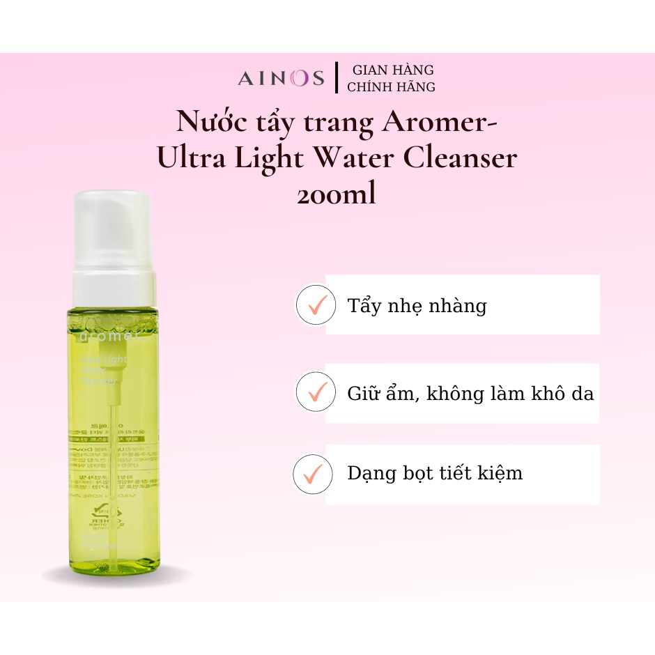 Nước tẩy trang Aromer-Ultra Light Water Cleanser 200ml