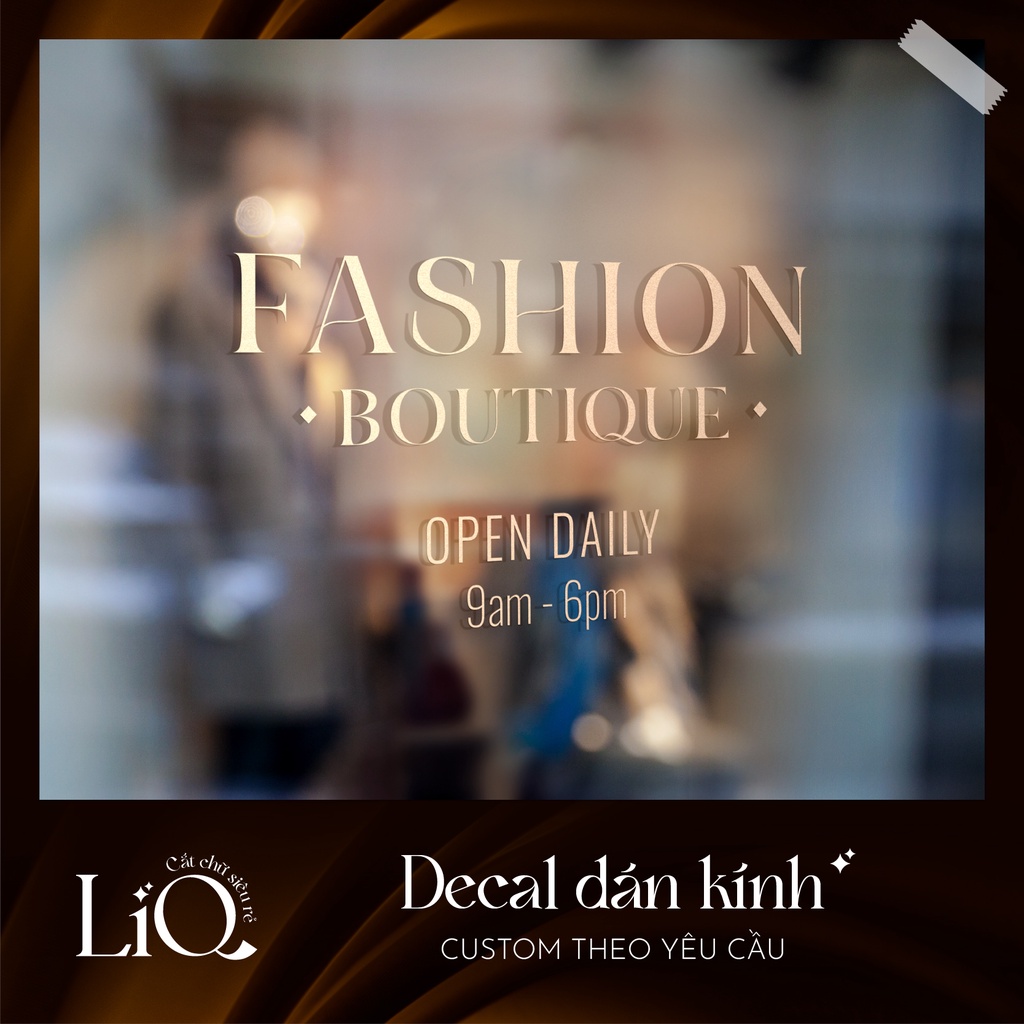 Decal dán cửa kính - Dán gương - Làm theo yêu cầu