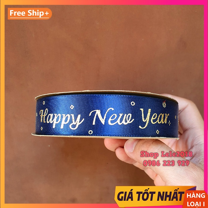 Ruy băng lụa in chữ ❤️ Happy New Year ❤️ size 2.5cm - Ruy băng trang trí Tết