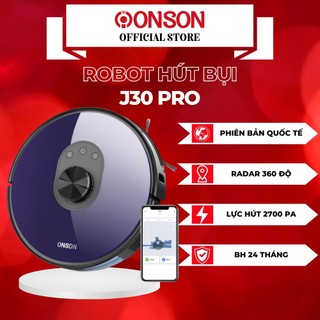 Robot hút bụi tạo bản đồ làm việc onson j30 pro lực hút mạnh 2700pa