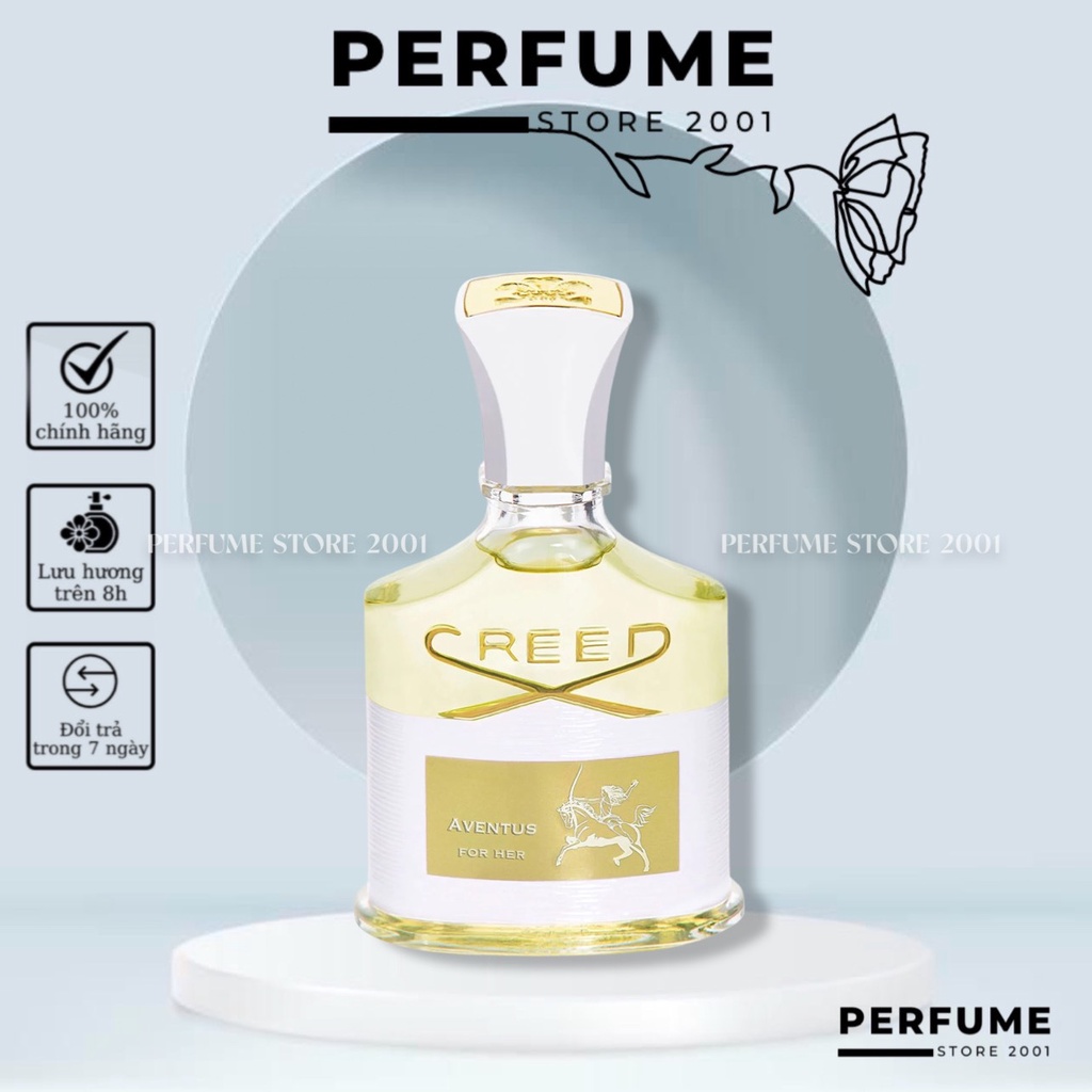 ♥ 𝟸𝟶𝟶𝟷 ♥ Creed Aventus for Her EDP | Nước hoa nữ ♥ ɴướᴄ ʜᴏᴀ ᴄʜíɴʜ ʜãɴɢ ♥