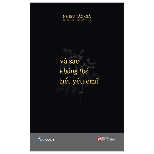 Sách Và Sao Không Thể Hết Yêu Em - Tặng Kèm Bookmark