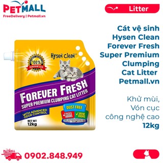 Cát vệ sinh Hysen Clean Forever Fresh Super Premium Clumping Bentonite Cat Litter 12kg - Khử mùi, vón cục công nghệ cao