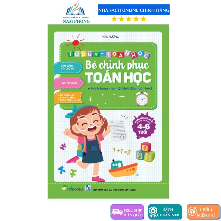 Sách - Bé Chinh Phục Toán Học, Tư Duy Toán Học - Làm quen với chữ số, tập so sánh, phép tính phạm vi 50 (Phiên bản mới)