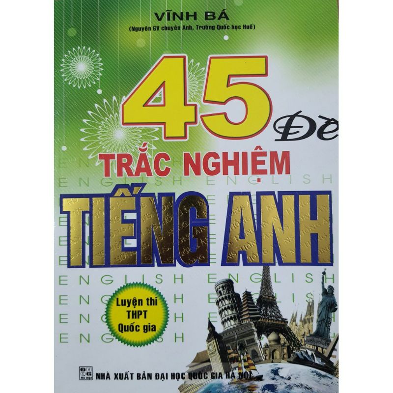 Sách. 45 Đề Trắc Nghiệm Tiếng Anh