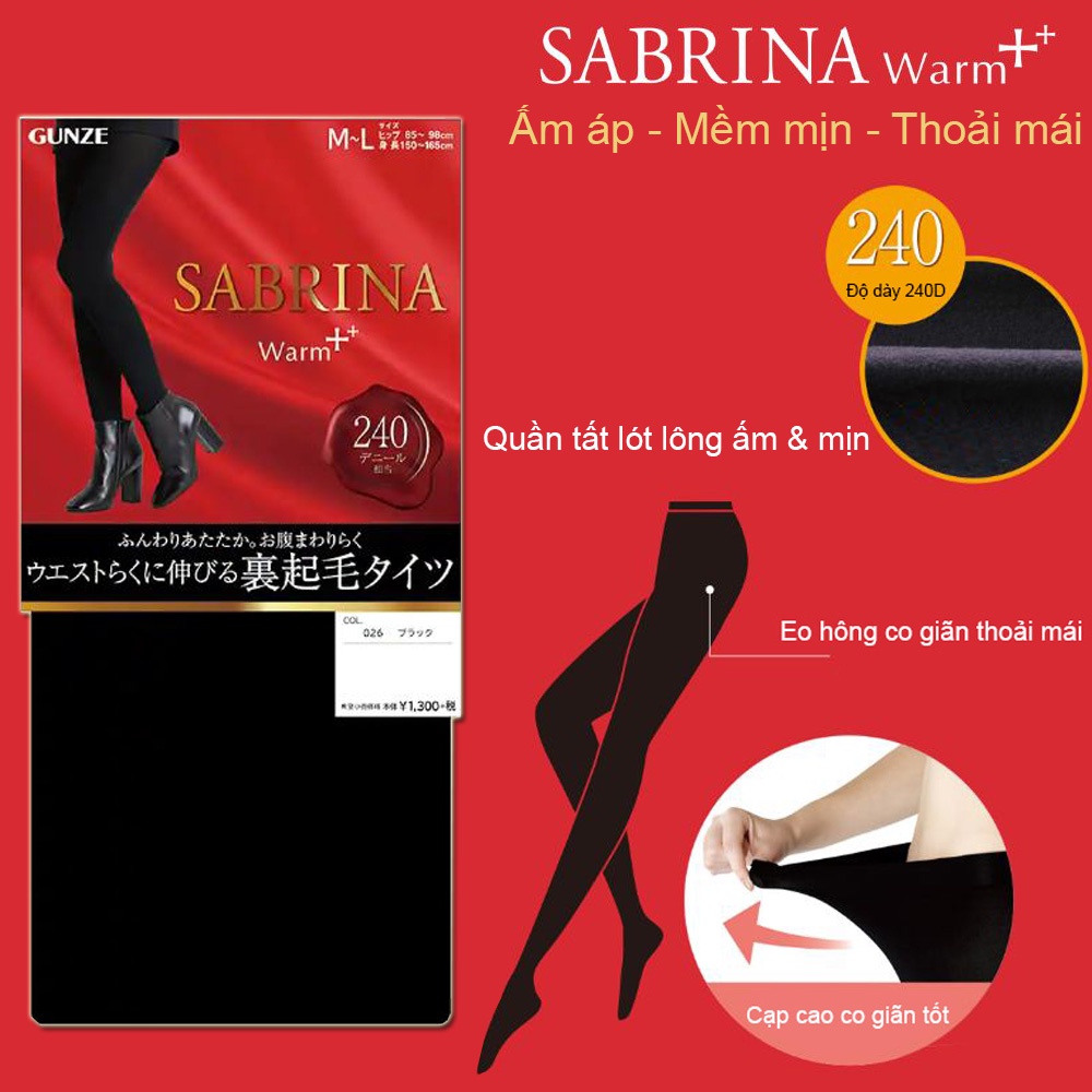 Vớ Quần tất dày 240D lót lông giữ nhiệt SABRINA của Gunze Nhật Bản eo hông siêu co giãn
