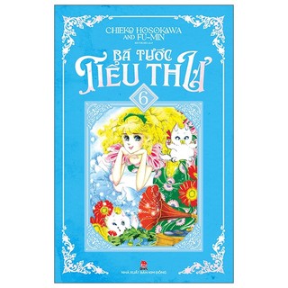 Sách - Bá Tước Tiểu Thư - Tập 6