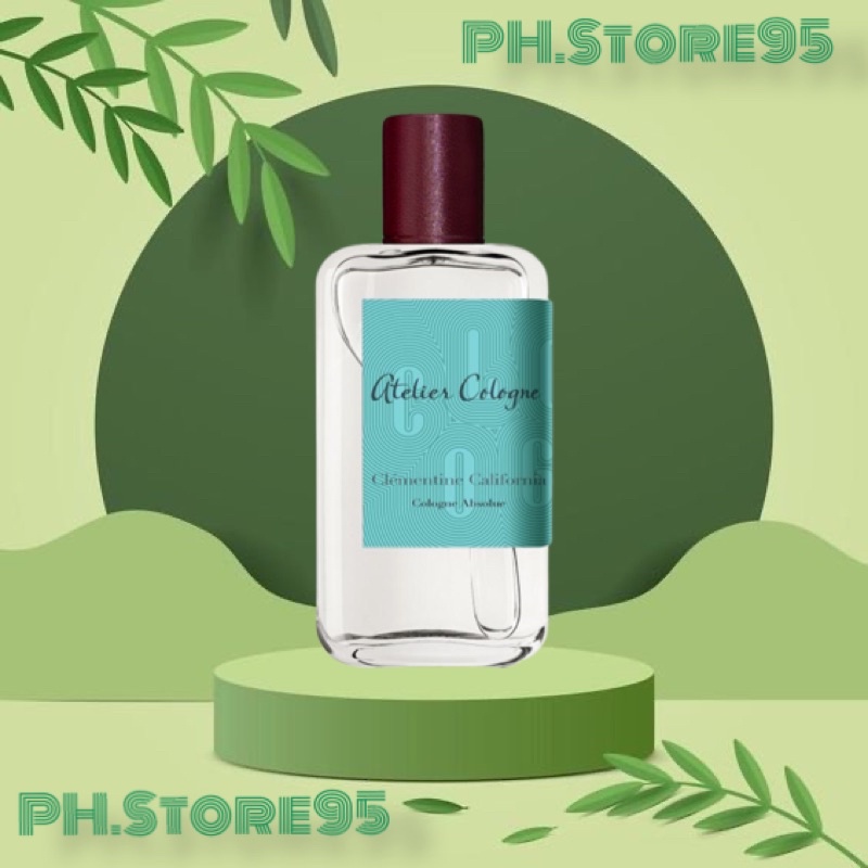 ✅ Mẫu thử chính hãng Atelier Cologne Clementine California (5ml/10ml/20ml) #CHUYÊNNƯỚCHOASHOP#