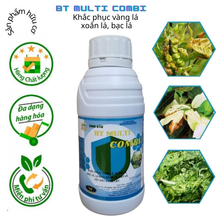 Tinh dầu BT MULTI COMBI 500ml KHẮC PHỤC VÀNG LÁ, XOĂN LÁ, BẠC LÁ, LÁ NHỎ XANH LÁ, DÀY LÁ, TỐT ĐẤT KHỎE CÂY