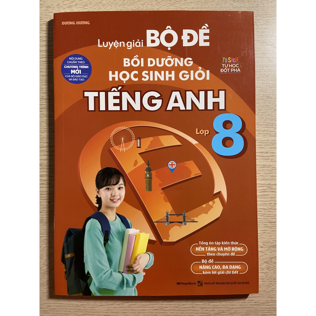 Sách - Luyện giải bộ đề bồi dưỡng học sinh giỏi Tiếng Anh lớp 8
