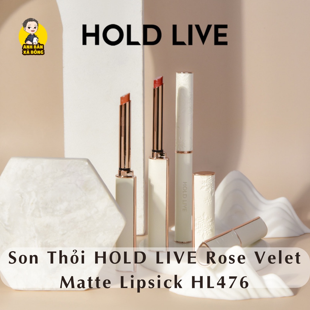 Son Thỏi HOLD LIVE Rose Velet Matte Lipsick HL476