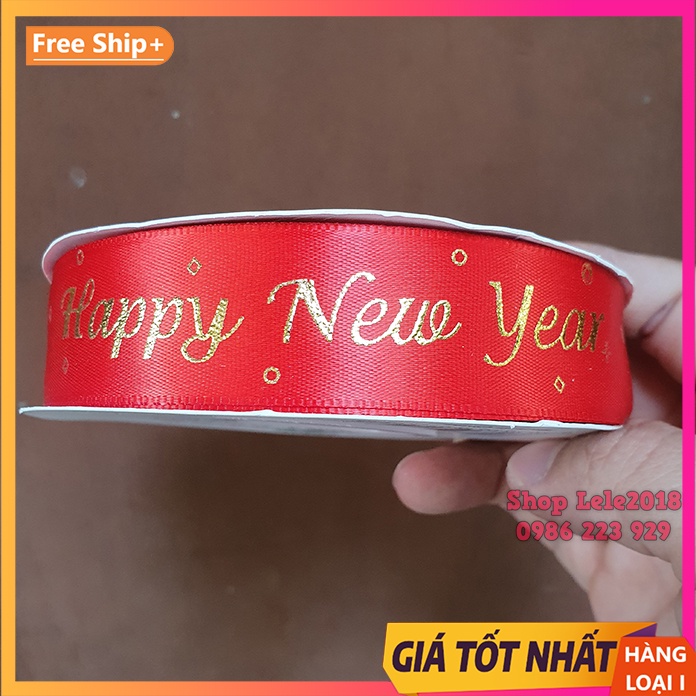Ruy băng lụa in chữ ❤️ Happy New Year ❤️ size 2.5cm - Ruy băng trang trí Tết