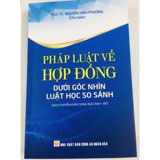 Sách :Pháp luật về hợp đồng dưới góc nhìn luật học so sánh