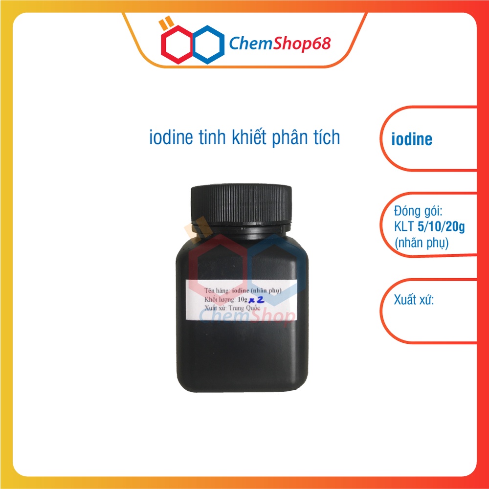5g/10g iodine tinh khiết phân tích (dán nhãn phụ, chiết từ lọ 250g như hình)