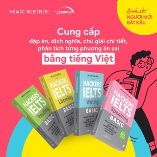 Sách – Hackers IELTS Basic (Reading + Listening + Writing + Speaking) (Gamma Books)