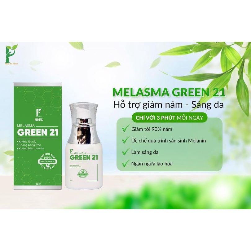 Melasma Green 21 Xoá Nám 21 Ngày Thủy Phân Đa Tầng Sắc Tố Trắng da 3-5 tone thiên nhiên an toàn Tuấn Đạt Nine's Beauty