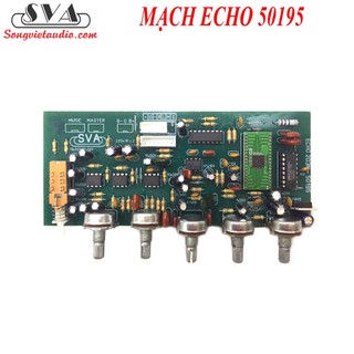MẠCH ECHO 50195 LẮP RÁP AMPLY GIA ĐÌNH