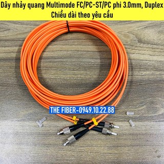 Dây nhảy quang multimode fc/pc-st/pc duplex, phi 3.0mm - chiều dài theo yêu cầu