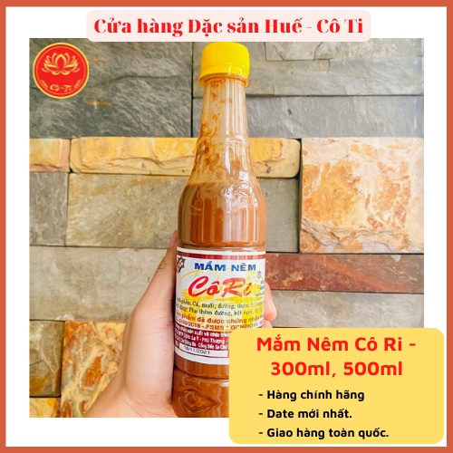 Mắm Nêm Cô Ri - Loại 1, 300ml và 500ml - Đặc Sản Huế