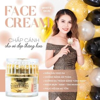 Face cream white skin kem dưỡng trắng da mờ thâm, sạm nám, tàn nhan
