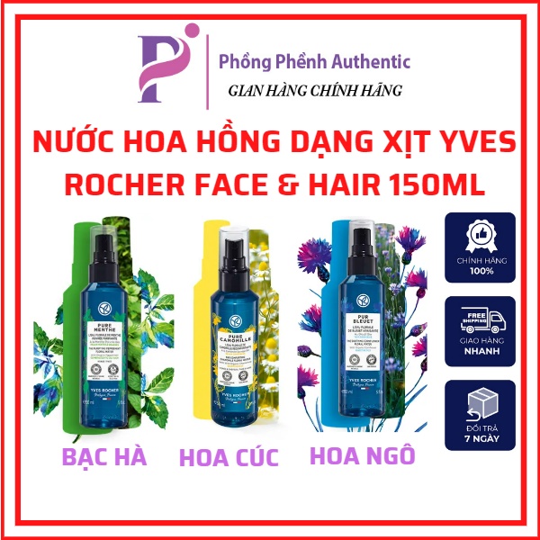 Nước hoa hồng hữu cơ Yves Rocher Pur Bleuet / Pure Camomille / Pure Menthe floral water dạng xịt 150 ml