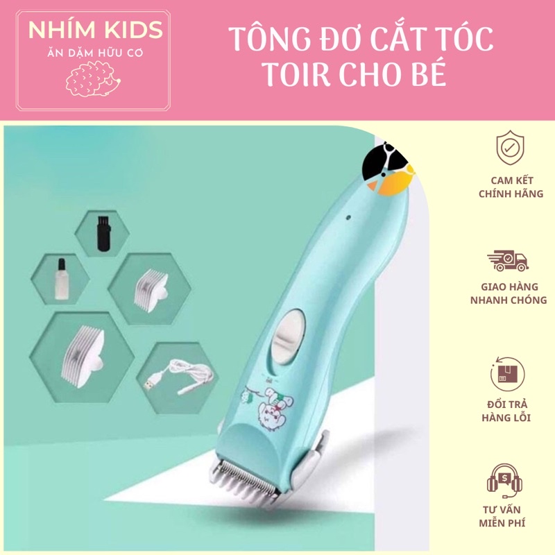 Tông đơ cắt tóc Toir cho bé