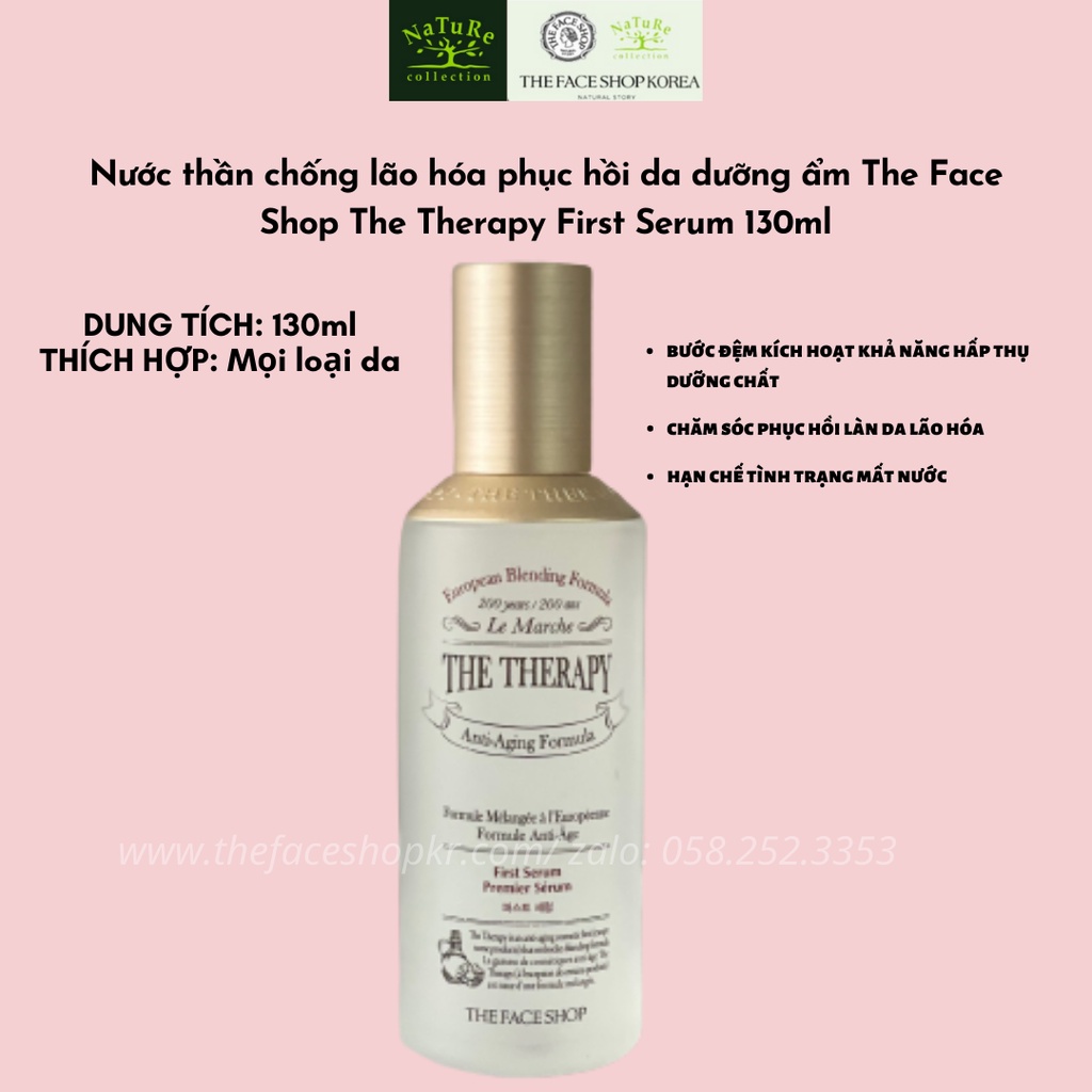 Nước thần chống lão hóa phục hồi da dưỡng ẩm The Face Shop The Therapy First Serum 130ml