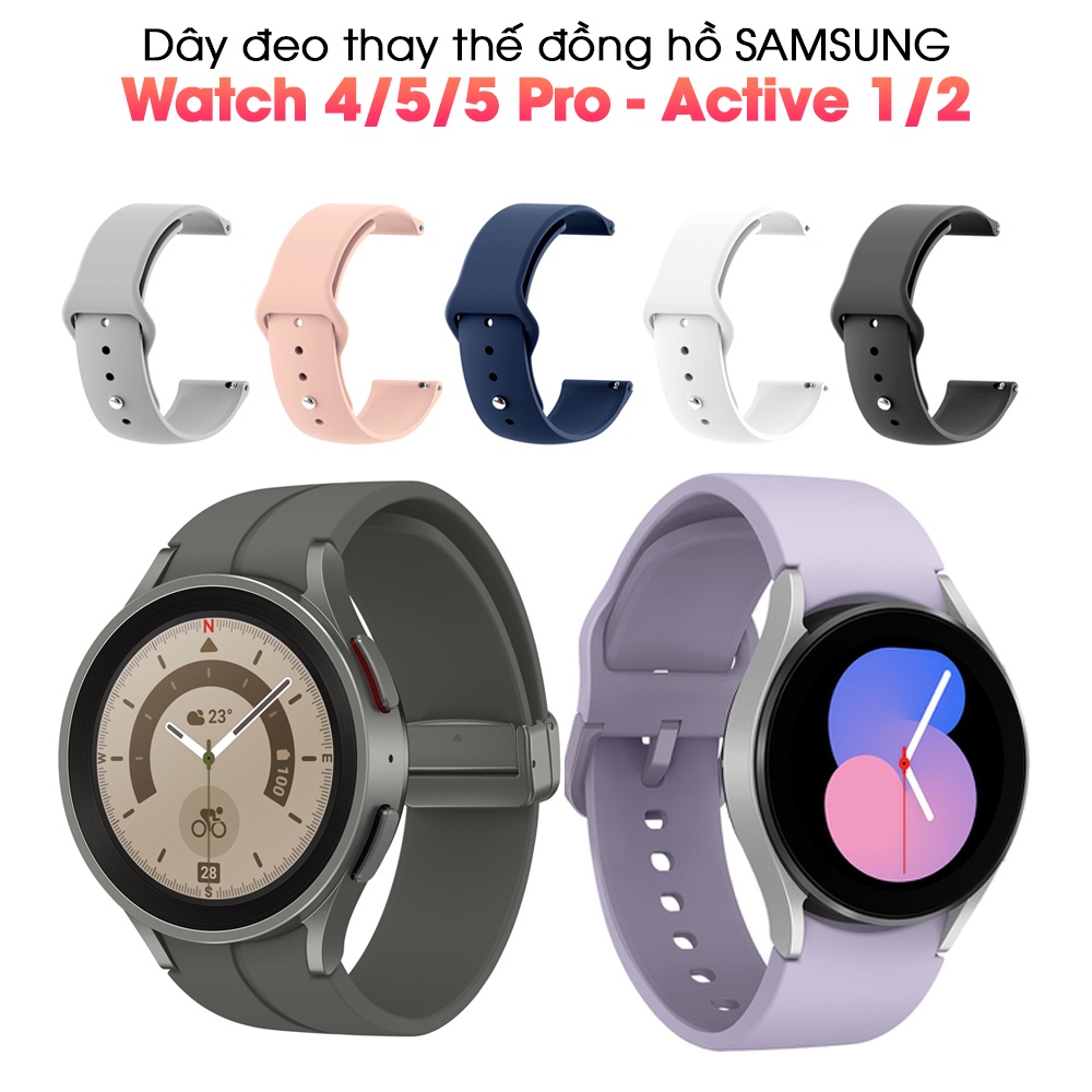 Dây đeo thay thế đồng hồ Samsung Galaxy Watch5 5 Pro / Watch 4 Watch 3 LTE / Active 1 2 chốt tháo nhanh silicon mềm mại