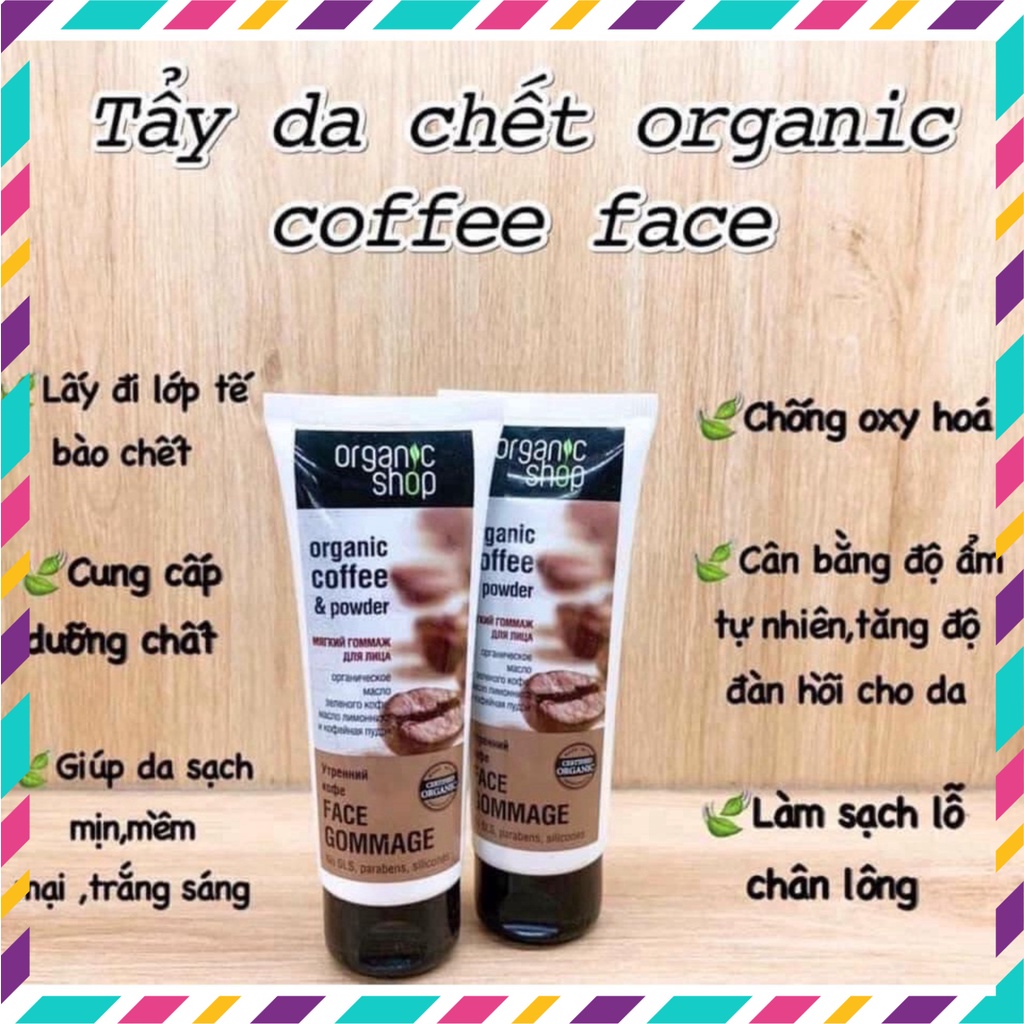 Tẩy Tế Bào Chết Cho Da Mặt Chiết Xuất Cà Phê Organic Coffee & Powder