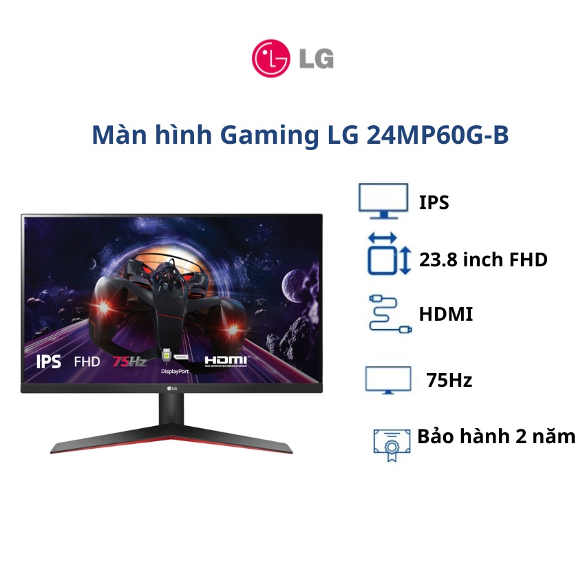 Màn hình Gaming LG 24MP60G-B/ 23.8 inch FHD/ IPS/ 75Hz/ AMD FreeSync/ 2Yrs