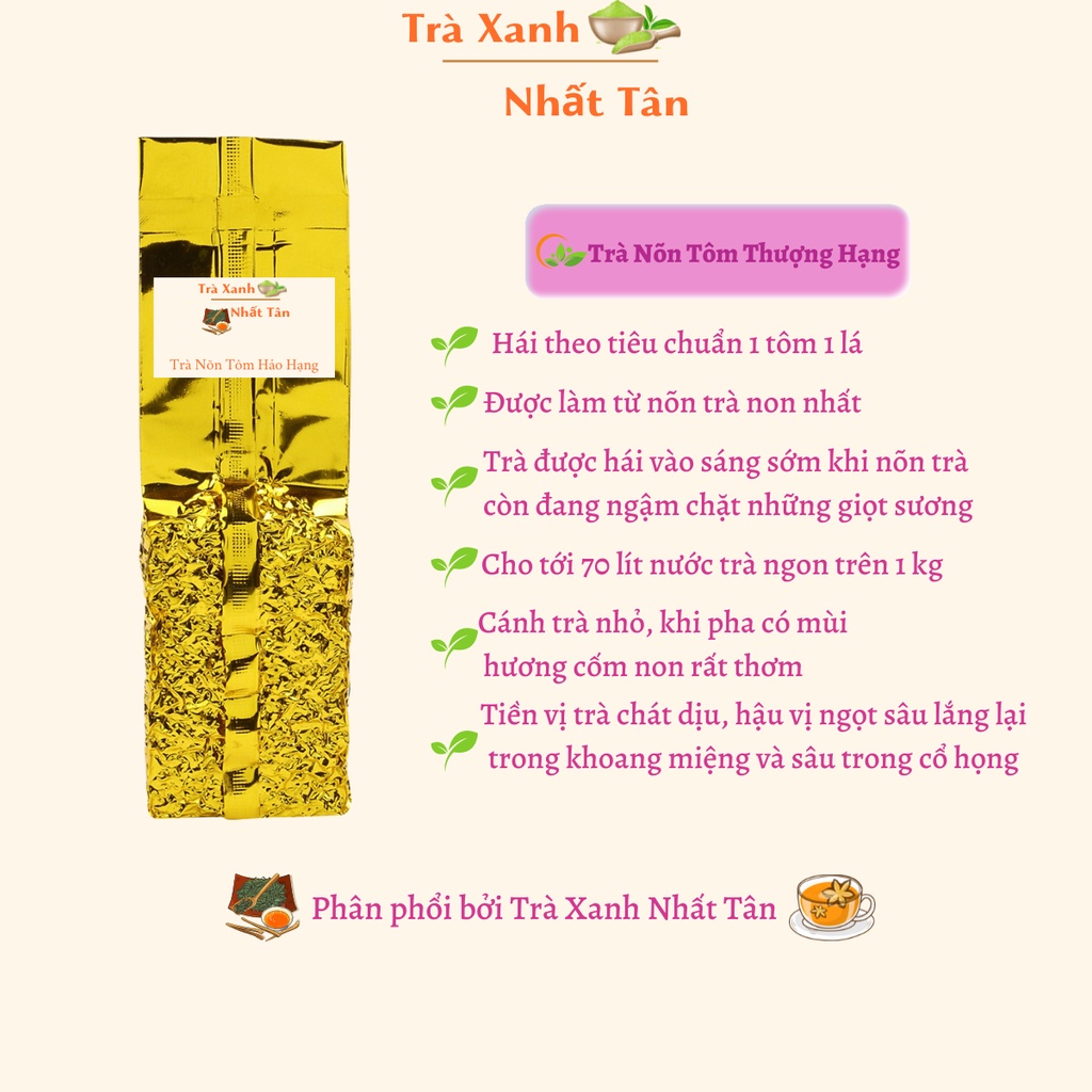 Trà xanh Thái Nguyên 1 tôm 1 lá. Trà xanh vùng Lộc Tân Cương cánh trà nhỏ, tiền vị chát dịu hậu vị ngọt sâu, hương cốm.