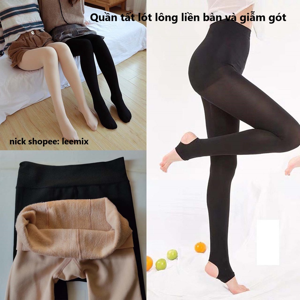 Quần tất lót lông cho nữ loại đẹp cả giẫm gót và liền bàn