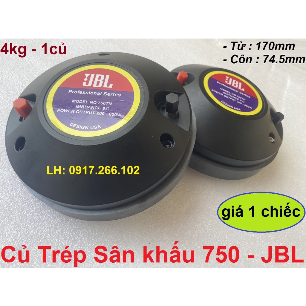 Củ Trép Sân Khấu 750 JBL Nắp Nhôm Côn Dẹp Hàng Cao Cấp - Giá 1 Chiếc - Treble Kèn 750