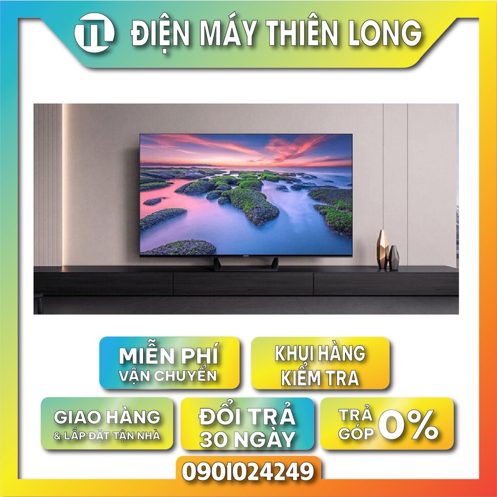 L58M7-EASEA - Smart Tivi Xiaomi 4K A2 58 inch L58M7 - EASEA