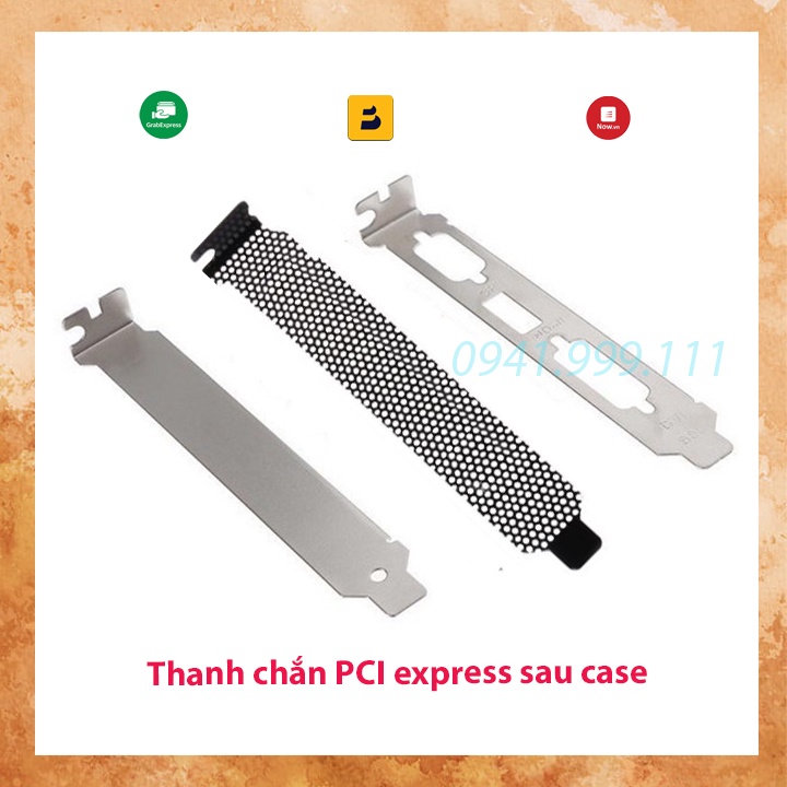 Thanh chắn cổng VGA card phía sau thùng cây máy tính để bàn