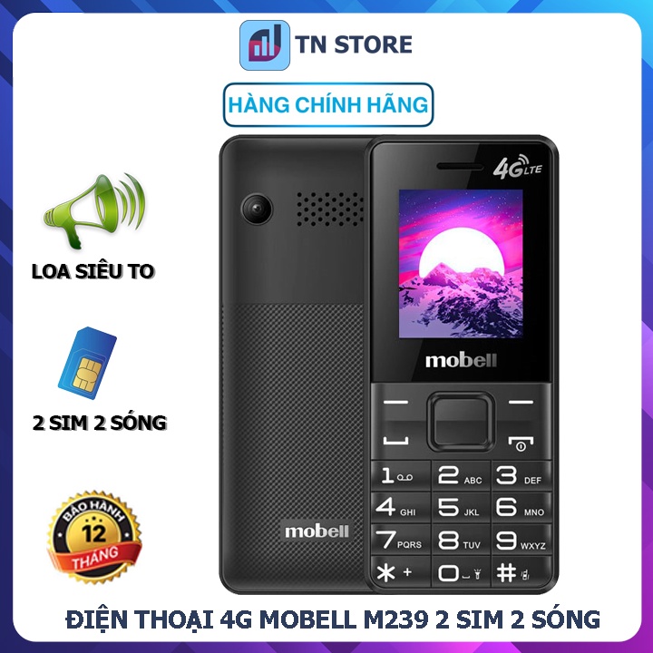 Điện Thoại 4G Mobell M239 - 2 Sim 2 Sóng - Loa To Rõ Ràng, Camera 8 MP - Hàng Chính Hãng - Bảo Hành 12 Tháng